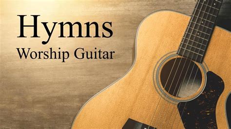 hymnal music youtube|Worship Guitar .